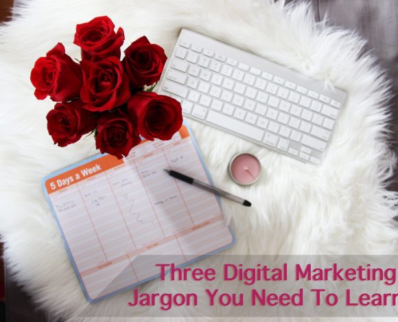 Jargon Three Digital Marketing Jargon You Need To Learn